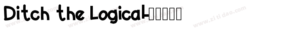 Ditch the Logical字体转换